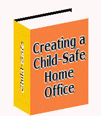 Order Creating a Child-Safe Home Office