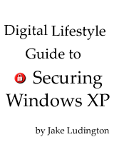 Order The Digital Lifestyle Guide to Securing Windows XP